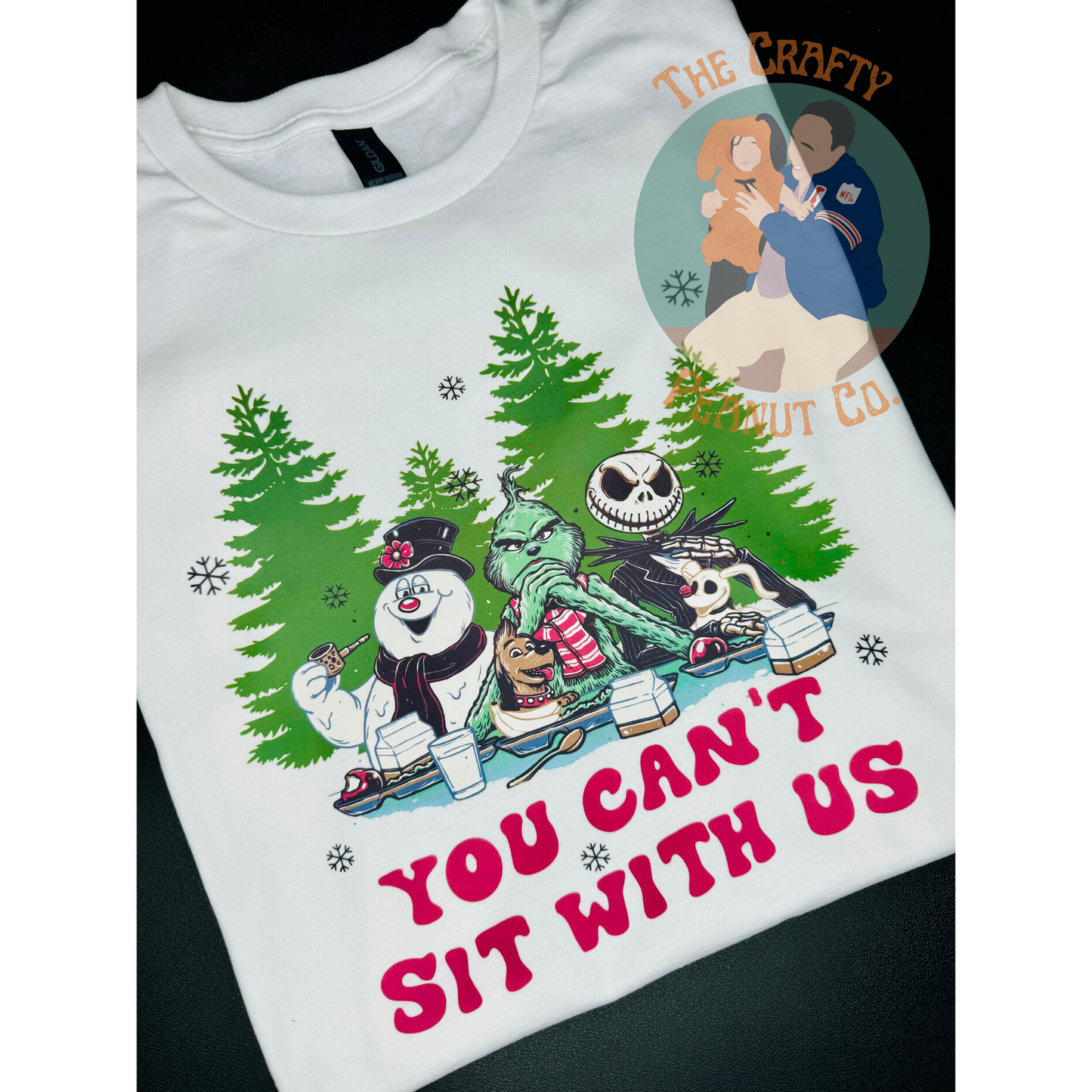 You Can't Sit with Us Tee