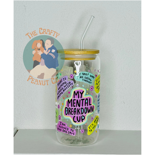 Mental Breakdown glass tumbler